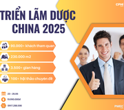 CPHI & PMEC CHINA 2025 – TRIỂN LÃM CHUYÊN NGÀNH DƯỢC TẠI THƯỢNG HẢI