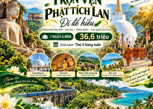 HỒN TÍCH LAN - SRI LANKA 7N6Đ